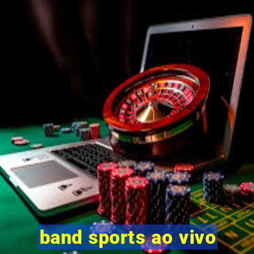 band sports ao vivo